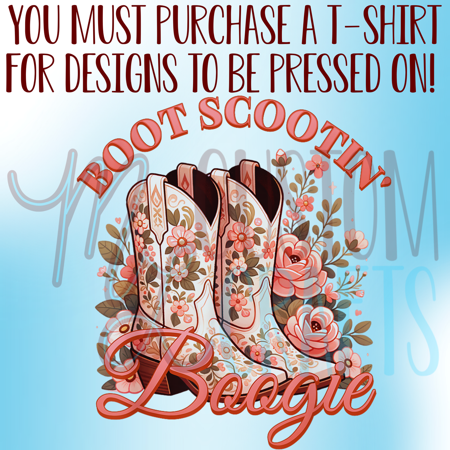 Boot Scootin Boogie Shirt Design