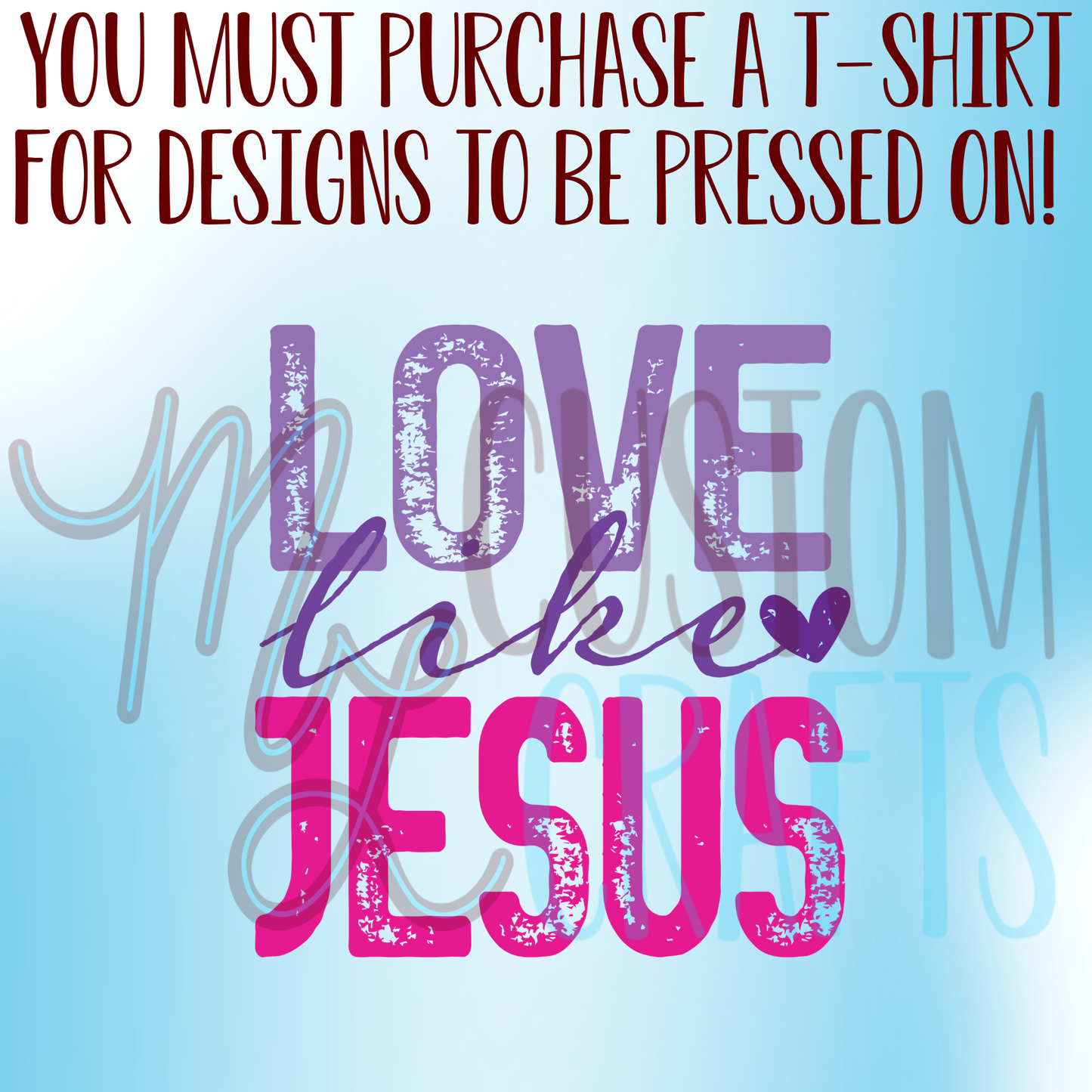 Love Like Jesus Purple & Pink Shirt Design