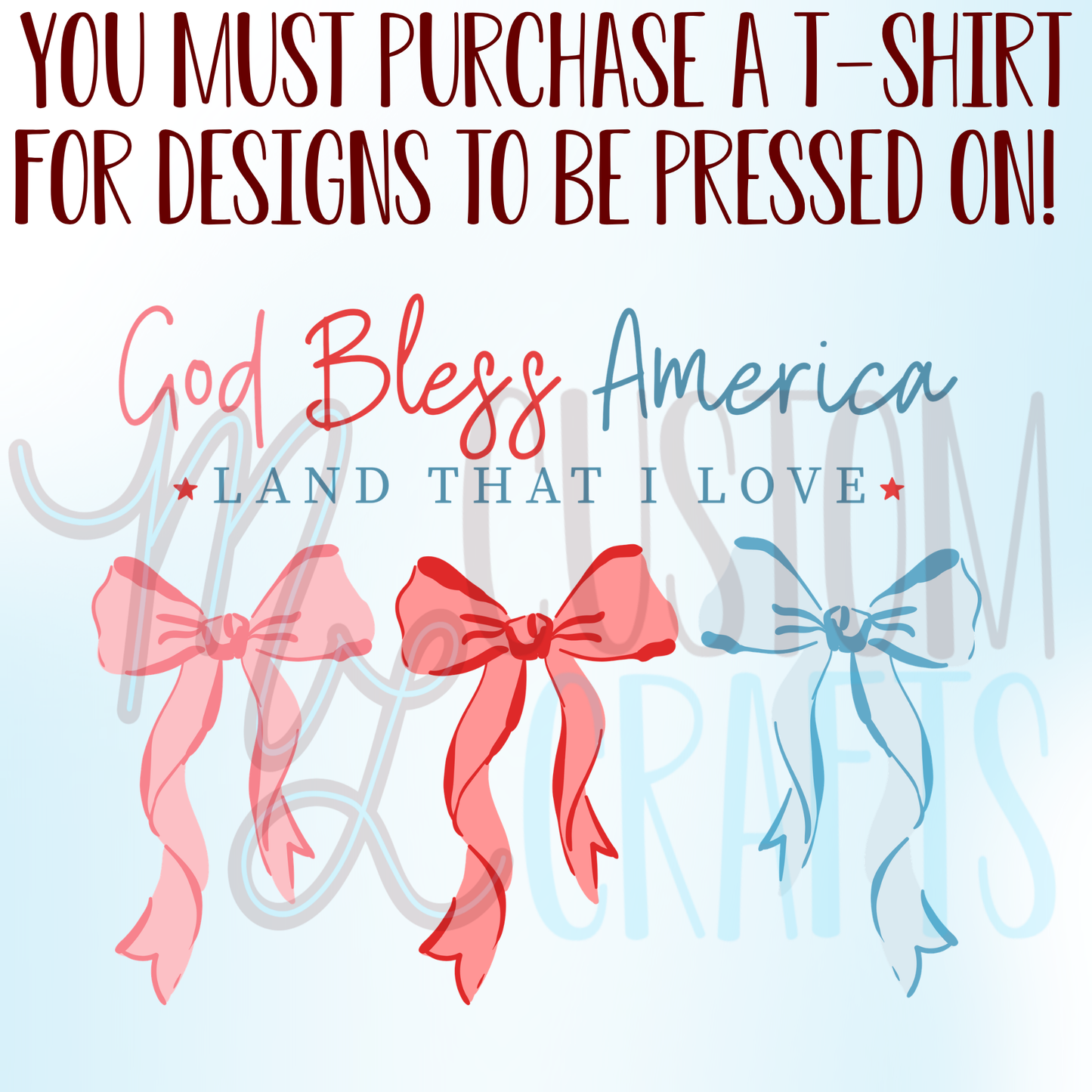 God Bless America Bows Shirt Design