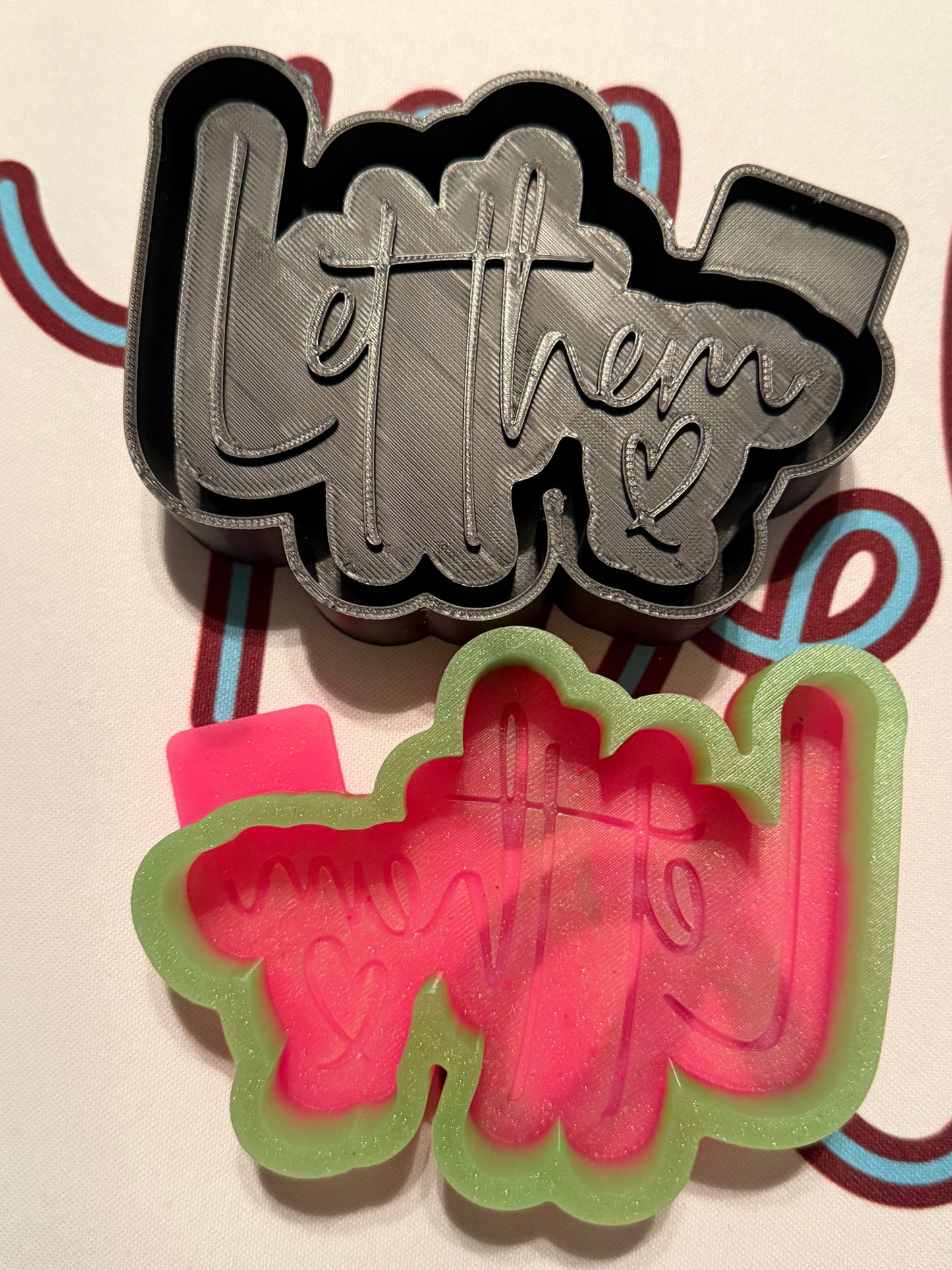 Let Them Freshie Mold