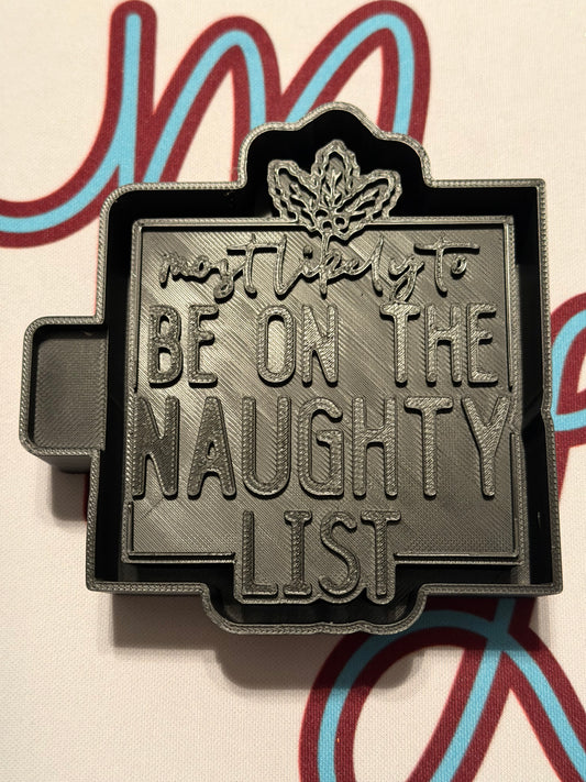 Naughty List Freshie Mold