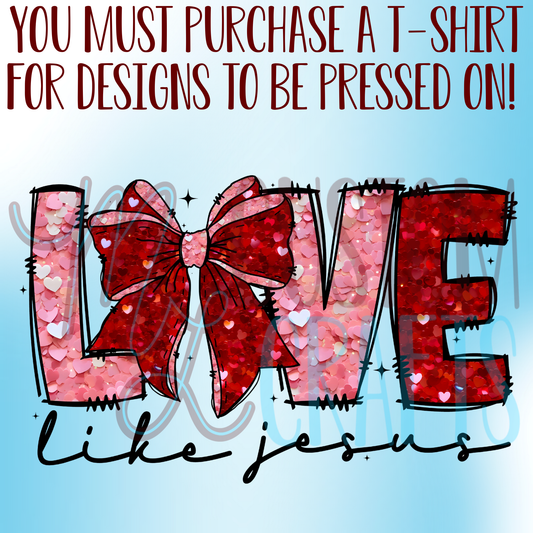 Love Like Jesus Youth Shirt Design