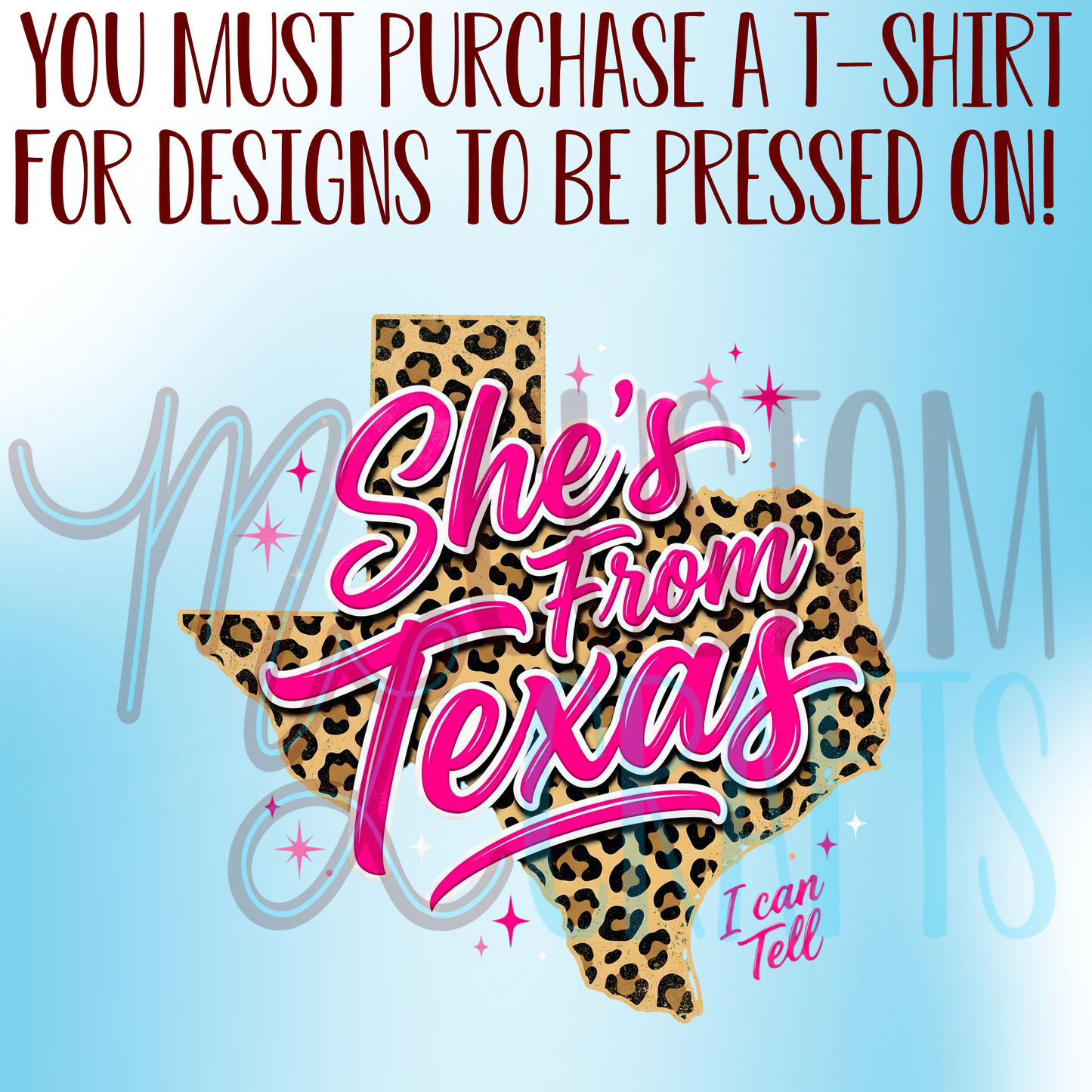 She's From Texas Shirt Design
