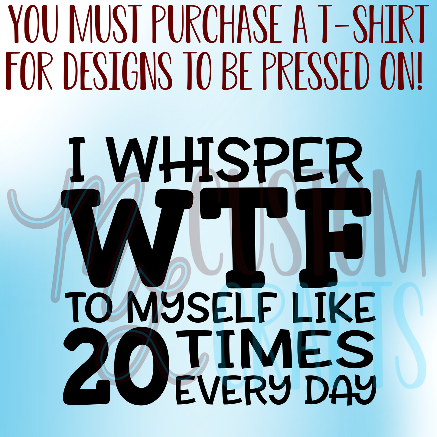 Whisper WTF Shirt Design